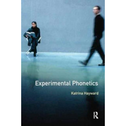 Experimental Phonetics: An Introduction