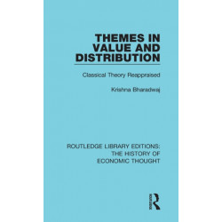 Themes in Value and Distribution: Classical Theory Reappraised