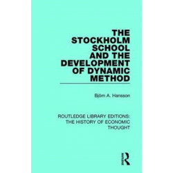 The Stockholm School and the Development of Dynamic Method