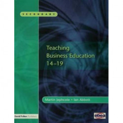 Teaching Business Education 14-19