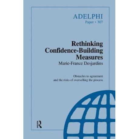 Rethinking Confidence-Building Measures