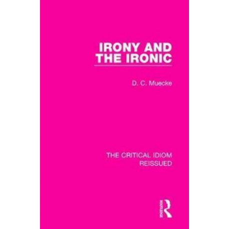 Irony and the Ironic