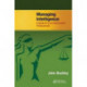 Managing Intelligence: A Guide for Law Enforcement Professionals