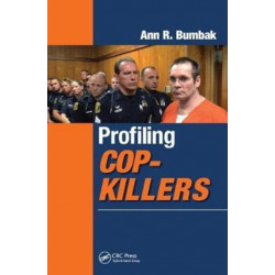 Profiling Cop-Killers