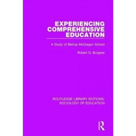 Experiencing Comprehensive Education: A Study of Bishop McGregor School