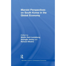 Marxist Perspectives on South Korea in the Global Economy