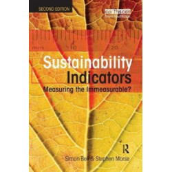 Sustainability Indicators: Measuring the Immeasurable?