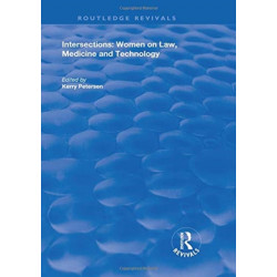 Intersections: Women on Law, Medicine and Technology