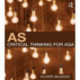 AS Critical Thinking for AQA
