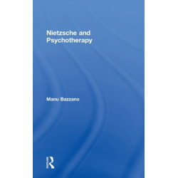 Nietzsche and Psychotherapy