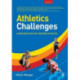 Athletics Challenges: A Resource Pack for Teaching Athletics