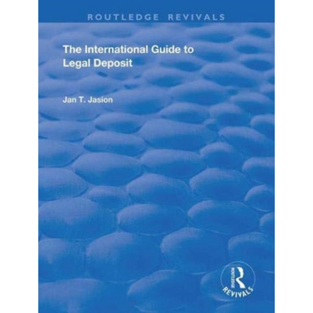 The International Guide to Legal Deposit