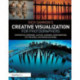 Rick Sammon’s Creative Visualization for Photographers: Composition, exposure, lighting, learning, experimenting, setting goals, motivation and more