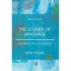 The Sounds of Language: An Introduction to Phonetics