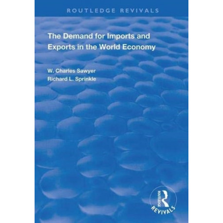 The Demand for Imports and Exports in the World Economy