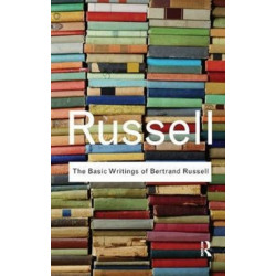 The Basic Writings of Bertrand Russell
