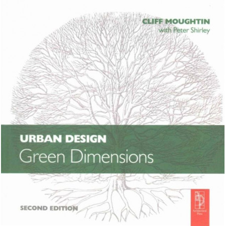 Urban Design: Green Dimensions