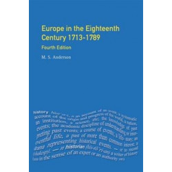 Europe in the Eighteenth Century 1713-1789