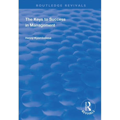 The Keys to Success in Management