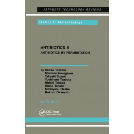 Antibiotics II: Antibiotics by Fermentation