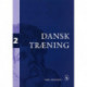Dansktræning 2