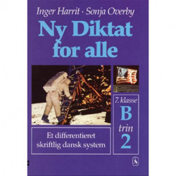 Ny Diktat for alle 7. klasse: B, trin 2