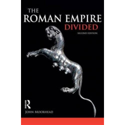 The Roman Empire Divided: 400-700 AD