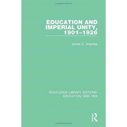 Education and Imperial Unity, 1901-1926