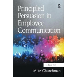 Principled Persuasion in Employee Communication