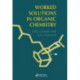 Worked Solutions in Organic Chemistry: Companion volume to Principles of Organic Synthesis