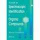 Guide to Spectroscopic Identification of Organic Compounds