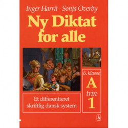 Ny Diktat for alle 6. klasse: A, trin 1