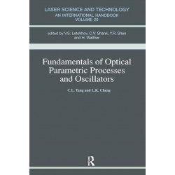 Fundamentals of Optical Parametric Processes and Oscillations