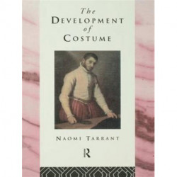 The Development of Costume