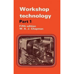 Workshop Technology Part 1: Part I An introductory course