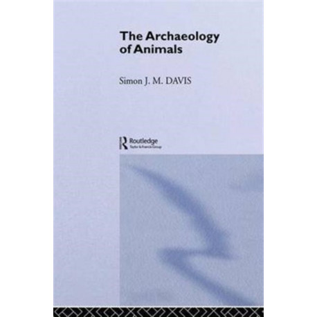The Archaeology of Animals