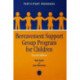 Bereavement Support Group Program for Children: Participant Workbook