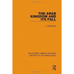 The Arab Kingdom and its Fall