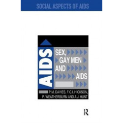 Sex, Gay Men and AIDS