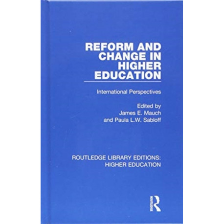 Reform and Change in Higher Education: International Perspectives