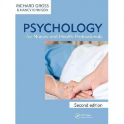 Psychology for Nurses and Health Professionals