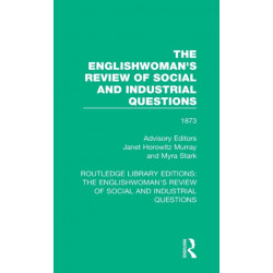 The Englishwoman's Review of Social and Industrial Questions: 1873