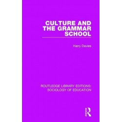 Culture and the Grammar School