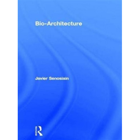 Bio-Architecture