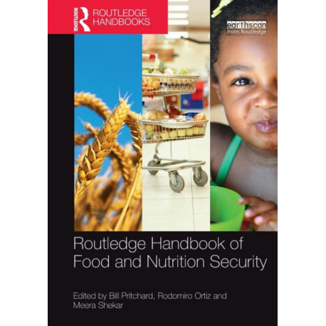 Routledge Handbook of Food and Nutrition Security