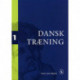 Dansktræning 1