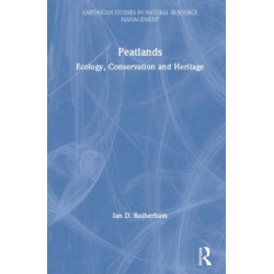 Peatlands: Ecology, Conservation and Heritage