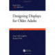 Designing Displays for Older Adults, Second Edition