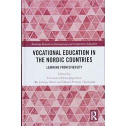 Vocational Education in the Nordic Countries: Learning from Diversity