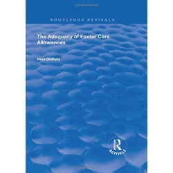 The Adequacy of Foster Care Allowances